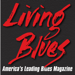 LIVING BLUES MAGAZINE 