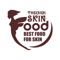 Thế Giới Thế Giới SkinFood – BEST FOOD FOR SKIN