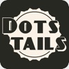 Dots Tails - iPhoneアプリ