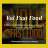 Val fast food