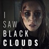 I Saw Black Clouds - iPhoneアプリ