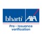 Bharti AXA VPIVC (Video Pre-Issuance Verification Calling) provides a video verification system that allows agents / employees