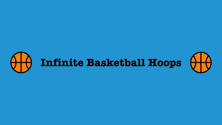 Infinite Basketball Hoops