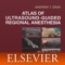 Atlas of Ultrasound-Guided Regional Anesthesia, by Andrew T