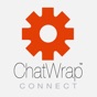 ChatWrap™ Connect app download