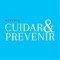 A Revista CUIDAR & PREVENIR