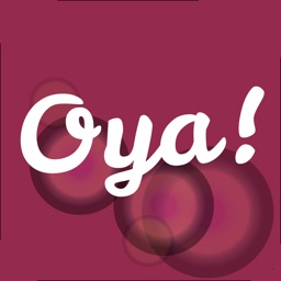 Oya!