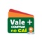 Apresentamos o Vale + Comprar no Caí