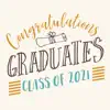 Congratulations Graduates 2021 App Support