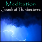 Download Meditation Sounds of Thunder app