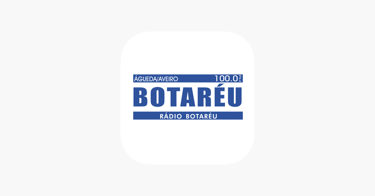 ‎Rádio Botaréu FM en App Store