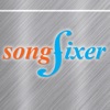 SongFixer™