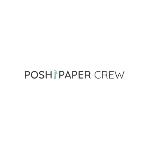 Posh Paper Crew