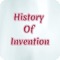 History of Invention – It is a completely free app and it is used in offline mode without the internet availability