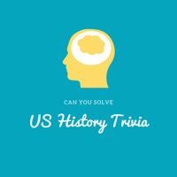 US History Trivia and Quiz