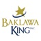 Get the new Baklawa King gift and loyalty app today