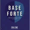 Base forte by Caleb negative reviews, comments