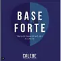 Base forte by Caleb