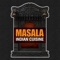 Welcome to Masala Indian Mobile App