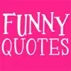 Funny Quotes Sticker problems & troubleshooting and solutions
