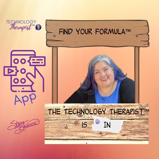 Technology Therapist™
