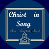 Christ in Song with Notes