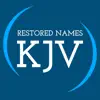 Restored Name King James - KJV App Feedback
