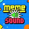 Meme Fun Sound Board