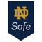 ND Safe is the official safety app of University of Notre Dame