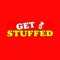 Here at Get Stuffed, we are constantly striving to improve our service and quality in order to give our customers the very best experience