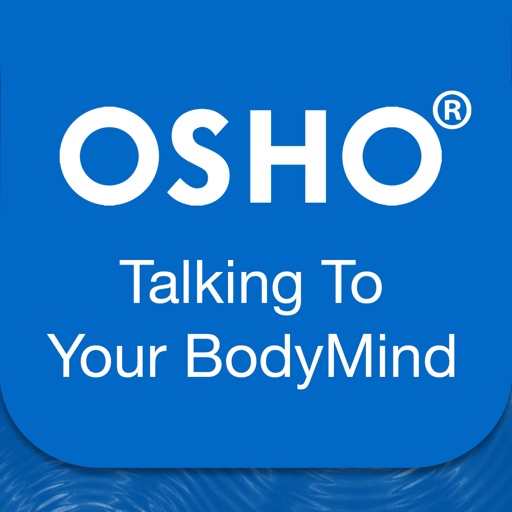 Osho Talking To Your BodyMind icon