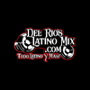 Del Rio's Latino Mix