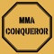 MMA Conqueror is a platform for competition between MMA analysts which discuss the forthcoming MMA matches in the studio, and their fans all around the world