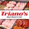 Download the App for meaty savings and deli-icious deals from Triano’s Meat Market & Deli in Rochester, New York