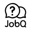 JobQ -あなたの知りたい"働く"が見つかるQ&Aアプリ