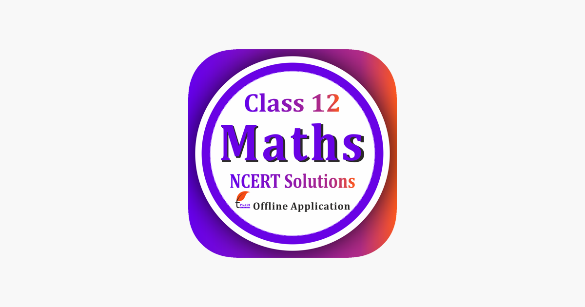 ‎Class 12 Maths Solutions บน App Store