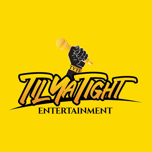 Til Ya Tight Entertainment - AppWisp.com
