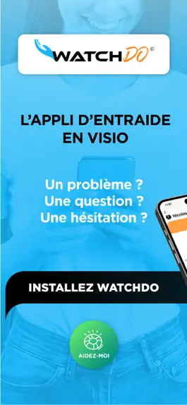 Game screenshot WatchDo - L'entraide en Visio mod apk