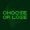 Choose Or Lose App Delete