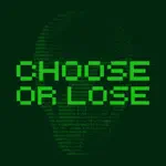 Choose Or Lose App Problems