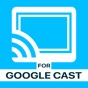 TV Cast for Google Cast App app download