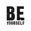 Be yourself - Motivation delete, cancel