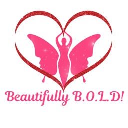 Beautifully B. O. L. D!