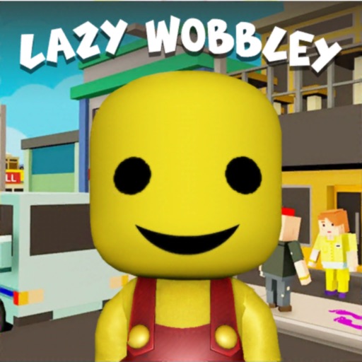 Lazy Wobbley Adventure Life