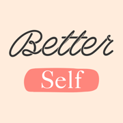 Better Self - 每日正能量名言句子推送