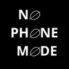 No Phone Mode delete, cancel