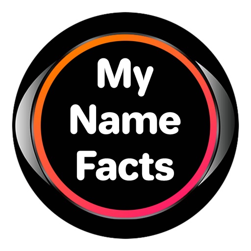 My Name Facts - Name Meaning - AppWisp.com
