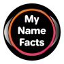 Get My Name Facts - Name Meaning for iOS, iPhone, iPad Aso Report