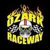 Ozark Raceway negative reviews, comments