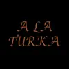 Ala Turka